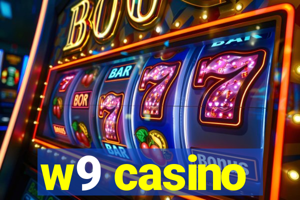 w9 casino